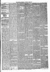 Dewsbury Chronicle and West Riding Advertiser Saturday 21 July 1877 Page 5