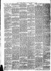 Dewsbury Chronicle and West Riding Advertiser Saturday 15 February 1879 Page 6