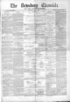 Dewsbury Chronicle and West Riding Advertiser Saturday 01 January 1881 Page 1