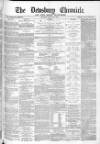 Dewsbury Chronicle and West Riding Advertiser Saturday 28 January 1882 Page 1