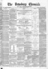 Dewsbury Chronicle and West Riding Advertiser Saturday 02 September 1882 Page 1