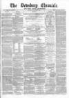 Dewsbury Chronicle and West Riding Advertiser Saturday 17 November 1883 Page 1