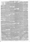 Dewsbury Chronicle and West Riding Advertiser Saturday 08 March 1884 Page 7