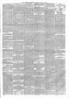 Dewsbury Chronicle and West Riding Advertiser Saturday 22 March 1884 Page 7