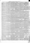 Dewsbury Chronicle and West Riding Advertiser Saturday 21 March 1885 Page 8