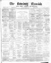 Dewsbury Chronicle and West Riding Advertiser Saturday 16 March 1889 Page 1