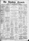 Dewsbury Chronicle and West Riding Advertiser Saturday 03 August 1889 Page 1