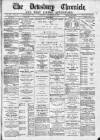 Dewsbury Chronicle and West Riding Advertiser Saturday 28 September 1889 Page 1