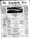 Teignmouth Post and Gazette Friday 19 August 1887 Page 1