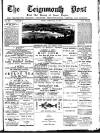 Teignmouth Post and Gazette Friday 28 February 1890 Page 1