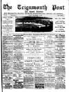 Teignmouth Post and Gazette Friday 28 September 1894 Page 1