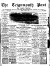 Teignmouth Post and Gazette Friday 05 March 1897 Page 1