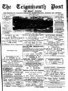 Teignmouth Post and Gazette Friday 19 May 1899 Page 1