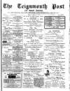 Teignmouth Post and Gazette Friday 13 April 1906 Page 1