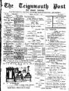 Teignmouth Post and Gazette Friday 04 January 1907 Page 1