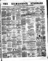 Kilmarnock Standard Saturday 09 February 1878 Page 1