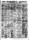 Kilmarnock Standard Saturday 16 February 1884 Page 1