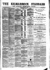 Kilmarnock Standard Saturday 13 August 1892 Page 1
