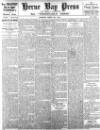 Herne Bay Press Saturday 08 March 1913 Page 1