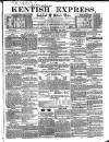 Kentish Express Saturday 18 September 1858 Page 1