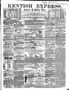 Kentish Express Saturday 06 November 1858 Page 1