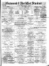 Gravesend & Northfleet Standard Friday 12 August 1892 Page 1