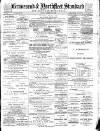 Gravesend & Northfleet Standard Saturday 24 December 1892 Page 1