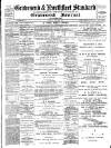 Gravesend & Northfleet Standard Saturday 22 April 1893 Page 1