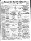 Gravesend & Northfleet Standard Saturday 13 May 1893 Page 1