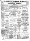 Gravesend & Northfleet Standard Saturday 14 January 1899 Page 1