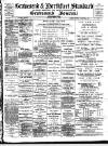 Gravesend & Northfleet Standard Saturday 29 July 1899 Page 1