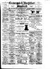 Gravesend & Northfleet Standard Friday 14 August 1908 Page 1