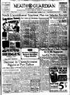 Neath Guardian Friday 24 December 1937 Page 1