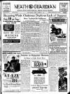 Neath Guardian Friday 21 October 1938 Page 1