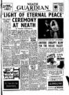 Neath Guardian Friday 16 April 1965 Page 1