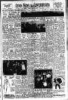 Lynn Advertiser Tuesday 14 March 1950 Page 1