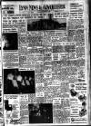 Lynn Advertiser Tuesday 04 December 1956 Page 1