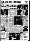 Lynn Advertiser Friday 31 March 1972 Page 1