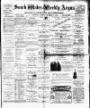South Wales Weekly Argus and Monmouthshire Advertiser Saturday 03 December 1892 Page 1