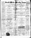 South Wales Weekly Argus and Monmouthshire Advertiser Saturday 14 January 1893 Page 1
