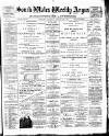 South Wales Weekly Argus and Monmouthshire Advertiser Saturday 28 January 1893 Page 1