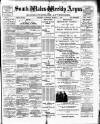 South Wales Weekly Argus and Monmouthshire Advertiser Saturday 04 March 1893 Page 1