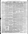 South Wales Weekly Argus and Monmouthshire Advertiser Saturday 29 April 1893 Page 6