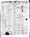 South Wales Weekly Argus and Monmouthshire Advertiser Saturday 23 December 1893 Page 1