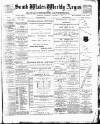 South Wales Weekly Argus and Monmouthshire Advertiser Saturday 06 January 1894 Page 1