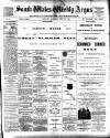 South Wales Weekly Argus and Monmouthshire Advertiser Saturday 21 July 1894 Page 1