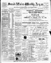 South Wales Weekly Argus and Monmouthshire Advertiser Saturday 06 July 1895 Page 1