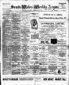 South Wales Weekly Argus and Monmouthshire Advertiser Saturday 27 February 1897 Page 1