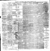 South Wales Weekly Argus and Monmouthshire Advertiser Saturday 26 February 1898 Page 4