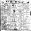 South Wales Weekly Argus and Monmouthshire Advertiser Saturday 10 March 1900 Page 1